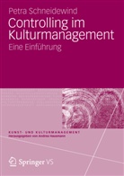 Petra Schneidewind - Controlling im Kulturmanagement