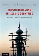 Rainer Grote, Rainer/ Roder Grote, Grote Rainer, Tilmann Roder, Tilmann Röder - Constitutionalism in Islamic Countries
