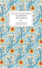 Elizabeth von Arnim, Elizabeth Von Arnim - The Enchanted April