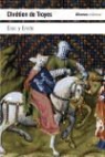 Chrétien de Troyes - Erec y Enide