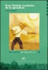 Giovanni Federico - Breve historia económica de la agricultura