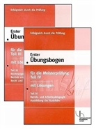 Erster Übungsbogen für die Meisterprüfung, 2 Bde.. Tl.III u. IV