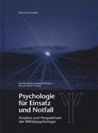 Susann Bruns, Susanne Bruns, Hanse, Günter Kreim, Puzich, Bernd Völker... - Psychologie für Einsatz und Notfall