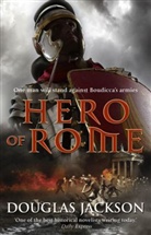 Douglas Jackson - Hero of Rome