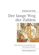 Andreas de Vries - Der lange Weg der Zahlen