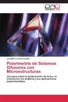 Juan Marcos Sanz Casado - Polarimetría de Sistemas Difusores con Microestructuras