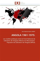 Jean Mbah, Jean M. A. Mbah, Jean Martial Arsène MBAH, Mbah-J - Angola 1961-1975: