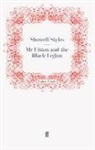 Showell Styles, Showell Styles F R G S, Showell Styles F.R.G.S., STYLES SHOWELL, Showel Styles, Showell Styles - Mr Fitton and the Black Legion