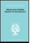 H. H. Gerth, H. H. Mills Gerth, H. H. Wr Gerth, H.h. Mills Gerth, H.h. Wright Mills Gerth, GERTH H H MILLS C WRIGHT... - From Max Weber: Essays in Sociology