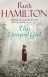 Ruth Hamilton - That Liverpool Girl