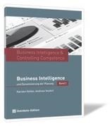 Karste Oehler, Karsten Oehler, Andreas Seufert, Center of M, Internationale Controller Verein e V - Business Intelligence & Controlling Competence 02 Business Intelligence und Dynamisierung der Planung