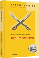 Edmülle, Andrea Edmüller, Andreas Edmüller, WILHELM, Thomas Wilhelm - Argumentieren - Best of Edition