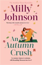 Milly Johnson, Johnson Milly - An Autumn Crush