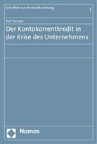 Ralf Kemper - Der Kontokorrentkredit in der Krise des Unternehmens