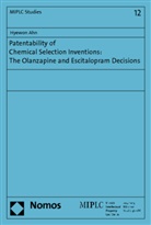 Hyewon Ahn - Patentability of Chemical Selection Inventions: The Olanzapine and Escitalopram Decisions