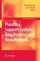 Sta Geertman, Stan Geertman, Stillwell, Stillwell, John Stillwell - Planning Support Systems Best Practice and New Methods