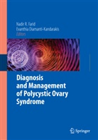 Diamanti-Kandarakis, Diamanti-Kandarakis, Evanthia Diamanti-Kandarakis, Nadir R. Farid, NADI R FARID, NADIR R FARID - Diagnosis and Management of Polycystic Ovary Syndrome