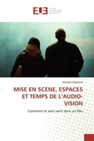 Morpelli Stéphane, Stephane-m - Mise en scene, espaces et temps