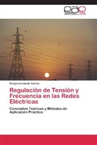 Sergio Leonardo Garcia, Sergio Leonardo García - Regulación de Tensión y Frecuencia en las Redes Eléctricas