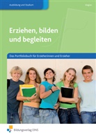 Yvonne Wagner, Hartmut Böcher - Erziehen, bilden und begleiten: Das Portfoliobuch für Erzieherinnen und Erzieher