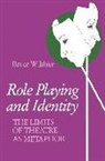 Bruce Wilshire, Wilshire Bruce - Role Playing and Identity