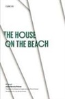 Juan Garc a. Ponce, Juan Garcia Ponce, Juan García Ponce, Juan Garcia Ponce - The House on the Beach