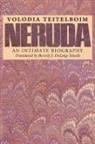 Volodia Teitelboim - Neruda