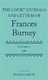 Frances Burney, Peter Sabor, Peter (EDT) Sabor, Peter Sabor, Peter (Canada Research Chair in Eighteenth-Century Studies and Professor of English Sabor, Sabor Peter - The Court Journals and Letters of Frances Burney
