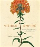 Daniela Bleichmar, Daniela (University of Southern Califor Bleichmar, Daniela (University of Southern California Bleichmar, Bleichmar Daniela, Andrew Hartman - Visible Empire