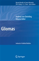 Andrea Deimling, Andreas Deimling, Andreas von Deimling, Andreas von Deimling - Gliomas