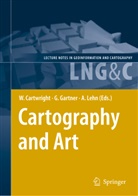 William Cartwright, Geor Gartner, Georg Gartner, Antje Lehn - Cartography and Art