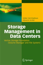 Volke Herminghaus, Volker Herminghaus, Albrecht Scriba - Storage Management in Data Centers