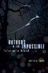 Jeffrey J Kripal, Jeffrey J. Kripal, Jeffrey J. (Rice University Kripal - Authors of the Impossible