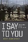 Gabrielle Lynch, Lynch Gabrielle - I Say to You