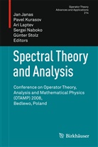 Jan Janas, Pave Kurasov, Pavel Kurasov, A. Laptev, Ari Laptev, A Laptev et al... - Spectral Theory and Analysis