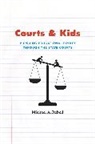 Michael A. Rebell, REBELL MICHAEL A, Rebell Michael A. - Courts and Kids