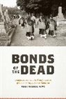 Rowe, Mark Rowe, Mark Michael Rowe, Rowe Mark Michael - Bonds of the Dead