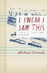 Michael Taussig, Taussig Michael - I Swear I Saw This