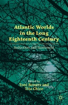 Toni Chico Bowers, BOWERS TONI CHICO TITA, Bowers, T Bowers, T. Bowers, Toni Bowers... - Atlantic Worlds in the Long Eighteenth Century