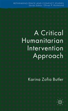 K Butler, K. Butler, Karina Z. Butler, Karina Zofia Butler, BUTLER KARINA ZOFIA, Karina Zofia Pawlowska - Critical Humanitarian Intervention Approach