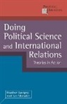 Dr. Lee Marsden, Lee Marsden, Heathe Savigny, Heather Savigny - Doing Political Science and International Relations