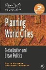 Newman, P Newman, P. Newman, Peter Newman, Peter Thornley Newman, Andy Thornley - Planning World Cities