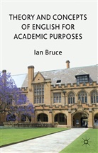 I. Bruce, Ian Bruce, BRUCE IAN - Theory and Concepts of English for Academic Purposes