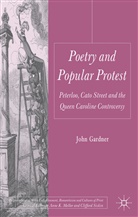 J Gardner, J. Gardner, John Gardner, Gardner John - Poetry and Popular Protest