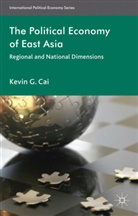 K Cai, K. Cai, Kevin G. Cai - Political Economy of East Asia