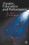 Helen Nicholson - Theatre, Education and Performance