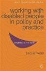 Sally French, Sally Swain French, French Sally, John Swain, Swain John - Working with Disabled People in Policy and Practice
