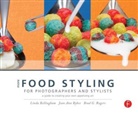 Linda Bellingham, Linda (Former full-time stylist and trainer for Harry &amp; David's in house photography studio and a freelance food stylist for over 20 years.) Bellingham, Linda Bybee Bellingham, Bellingham Linda, Jean A. Bybee, Jean Ann Bybee... - More Food Styling for Photographers & Stylists