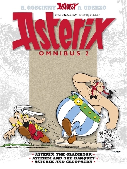 R Goscinny, Rene Goscinny, René Goscinny, Rene Uderzo Goscinny,  Goscinny Uderzo, A Uderzo... - Asterix Omnibus: Volume 2 - Asterix the Gladiator, Asterix and the Banquet, Asterix and Cleopatra