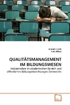 Mücahi Çelik, Mücahit Çelik, Fatih Elibol - QUALITÄTSMANAGEMENT IM BILDUNGSWESEN